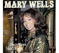 Mary Wells - Don't burn your bridges (1987) [VINYL]
