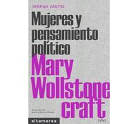 Mary Wollstonecraft: 6 (Mujeres y pensamiento político)