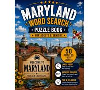 Maryland Word Search Book for Adults & Seniors: 50 Large Print Word Search Puzzles Featuring Chesapeake Bay, Assateague Island, Crabs, State Parks, ... & More (USA States Word Search Series)