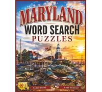 Maryland Word Search Puzzles: For Kids & Adults of All Ages! | 8.5x11 in. | 60 Puzzles | Large Print | Easy to Read (The Americana Series)
