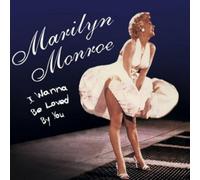Marylin Monroe - I Want to Be Loved By You