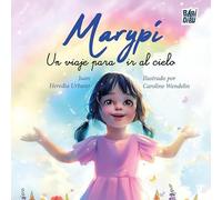 Marypí: Un viaje para ir al cielo: 0 (VIVA LA VIDA)