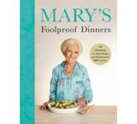Marys Foolproof Dinners (ebook)