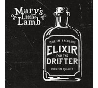 Mary's Little Lamb - Elixir For The Drifter [Vinilo]