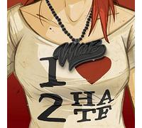 Marz - I Love 2 Hate [Vinilo]