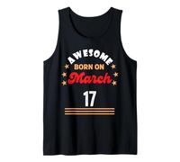 Marzo 17 Cumpleaños Impresionante Nacido el 17 de Marzo Vintage Camiseta sin Mangas