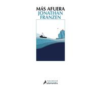 Más afuera (Salamandra Narrativa)