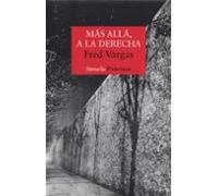 Mas Alla A La Derecha (serie Los Tres Evangelistas 2)