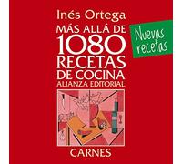 Más allá de 1080 recetas de cocina. Carnes (Libros Singulares (LS))