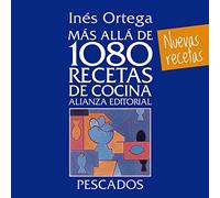 Más allá de 1080 recetas de cocina. Pescados (Libros Singulares (LS))
