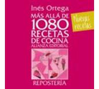Mas Alla De 1080 Recetas De Cocina: Reposteria