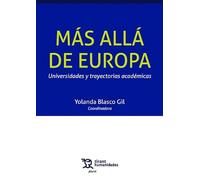 Mas allá de Europa. Universidades y trayectorias académicas (Plural)