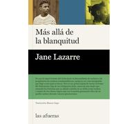 Más allá de la blanquitud: Memorias de una madre blanca de dos hijos negros (LAS AFUERAS)