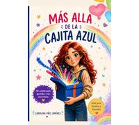 Más allá de la cajita azul: Un cuento sobre identidad, respeto y libertad de ser