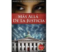Mas allá de la justicia