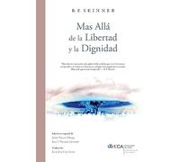 Más Allá de la Libertad y la Dignidad
