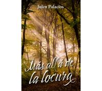 Más allá de la locura