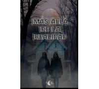 Más allá de la realidad