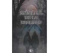 Más allá de la realidad