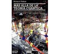 Mas Alla De La Teoria Cuantica
