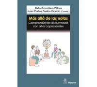 Más allá de las notas. Comprendiendo al alumnado con altas capacidades
