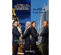 Más allá de lo que esperas (Las estrellas se enamoran...)