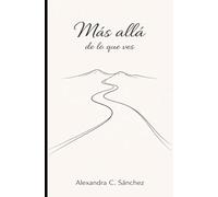 Más allá de lo que ves