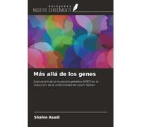 Más allá de los genes: Evaluación de la mutación genética HPRT1 en la inducción de la enfermedad de Lesch-Nyhan