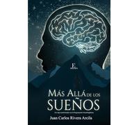 MÁS ALLÁ DE LOS SUEÑOS: Un viaje trandormador con la Programación Neurolingüística