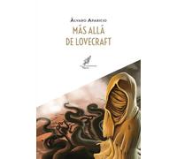 MAS ALLA DE LOVECRAFT