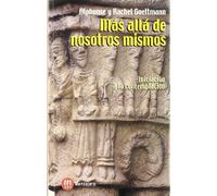Más allá de nosotros mismos