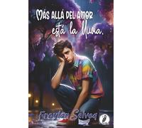 Más allá del amor, está la lluvia.: Edición especial