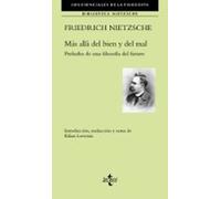 Mas Alla Del Bien Y Del Mal: Prelucio De Una Filosofia Del Futuro