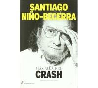 Mas Alla Del Crash: Apuntes para una crisis: 3 (Los panfletos del lince)