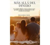 MÁS ALLÁ DEL DINERO