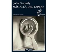 Más allá del espejo: 10 (Andanzas)