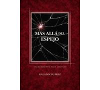 MÁS ALLÁ DEL ESPEJO: Identidad y valor personal en un mundo que juzga por la apariencia