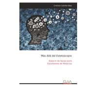 Más Allá del Estetoscopio: Espacio de Apoyo para Estudiantes de Medicina