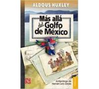 Mas Alla Del Golfo De Mexico