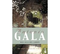 Más allá del jardín: 1 (Biblioteca Antonio Gala)