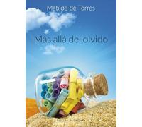 Más allá del olvido (A los cuatro vientos)