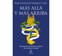 Más Allá Y Más Arriba (ebook)