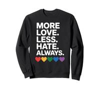 Más amor menos odio Orgullo inspirador Sudadera