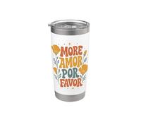 Más Amor Por Favor Amapola de California Vaso térmico de acero inoxidable de doble pared