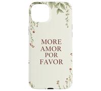 Más Amor por Favor Cita De Amor Español Romance Carcasa para iPhone 15 Plus