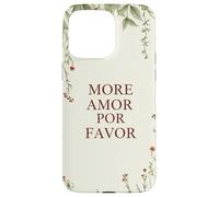 Más Amor por Favor Cita De Amor Español Romance Carcasa para iPhone 15 Pro MAX