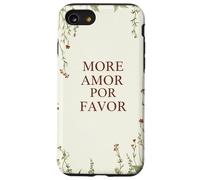 Más Amor por Favor Cita De Amor Español Romance Carcasa para iPhone SE (2020) / 7/8