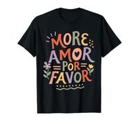 Más Amor por Favor Cita Española Amor Bondad Camiseta gráfica económica