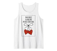 Más Amor por Favor Latino Español Amor Cita Camiseta sin Mangas