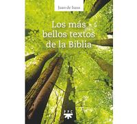 Mas Bellos Textos De La Biblia: 0 (Fuera de Colección)
